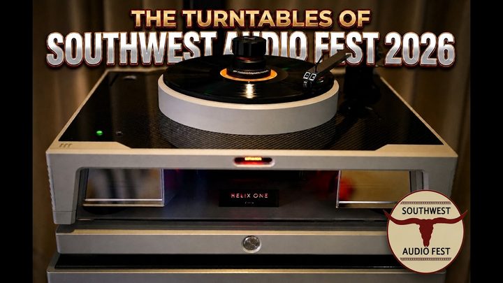 Top Turntables, Tonearms, and Cartridges at SouthWest Audio Fest 2026